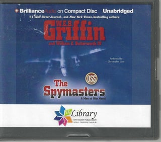Item #12762 The Spymasters; A Men at War Novel #7. W. E. B. Griffin, William E. IV Butterworth