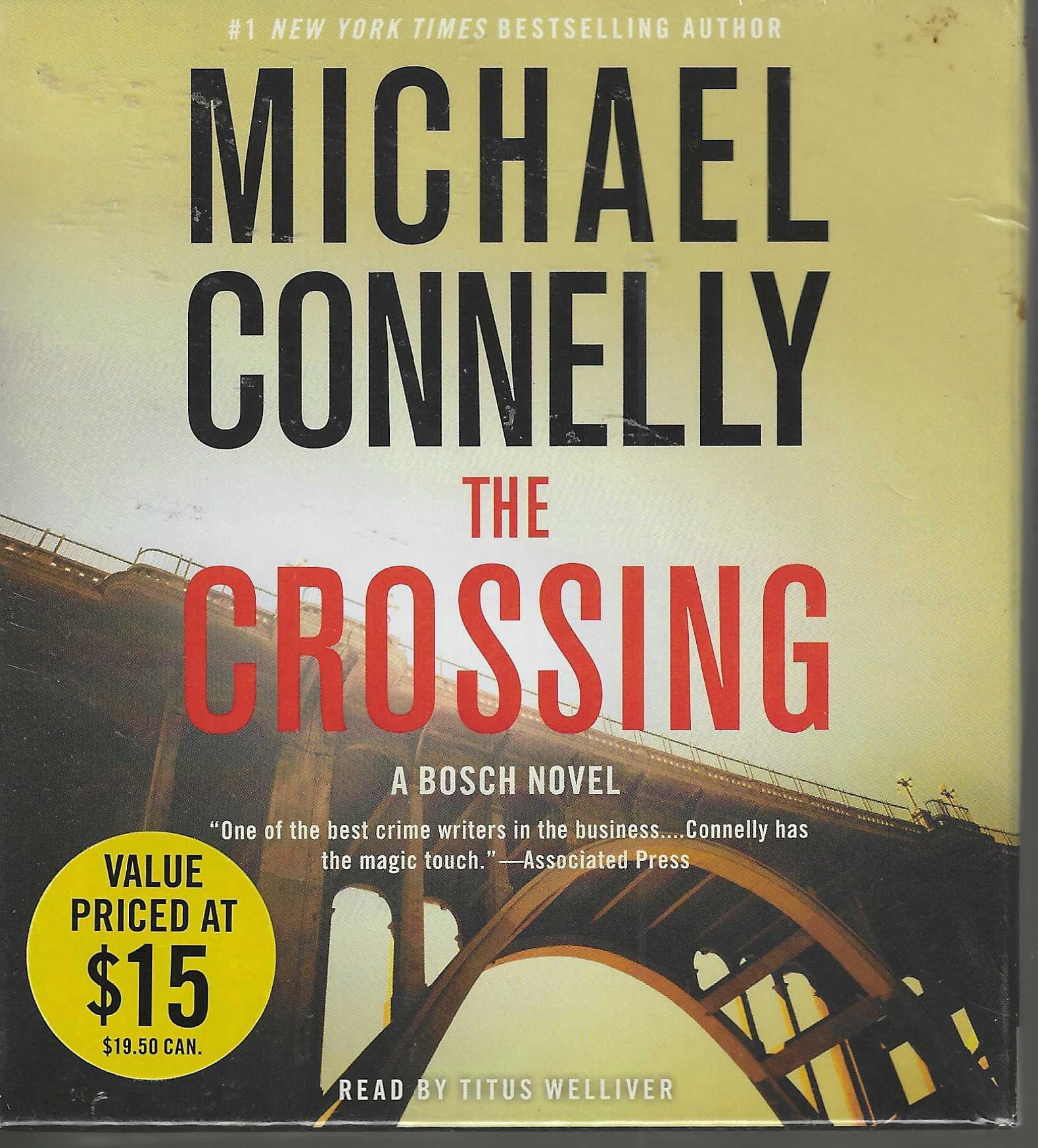 The CrossingA Bosch Novel 18 Michael Connelly