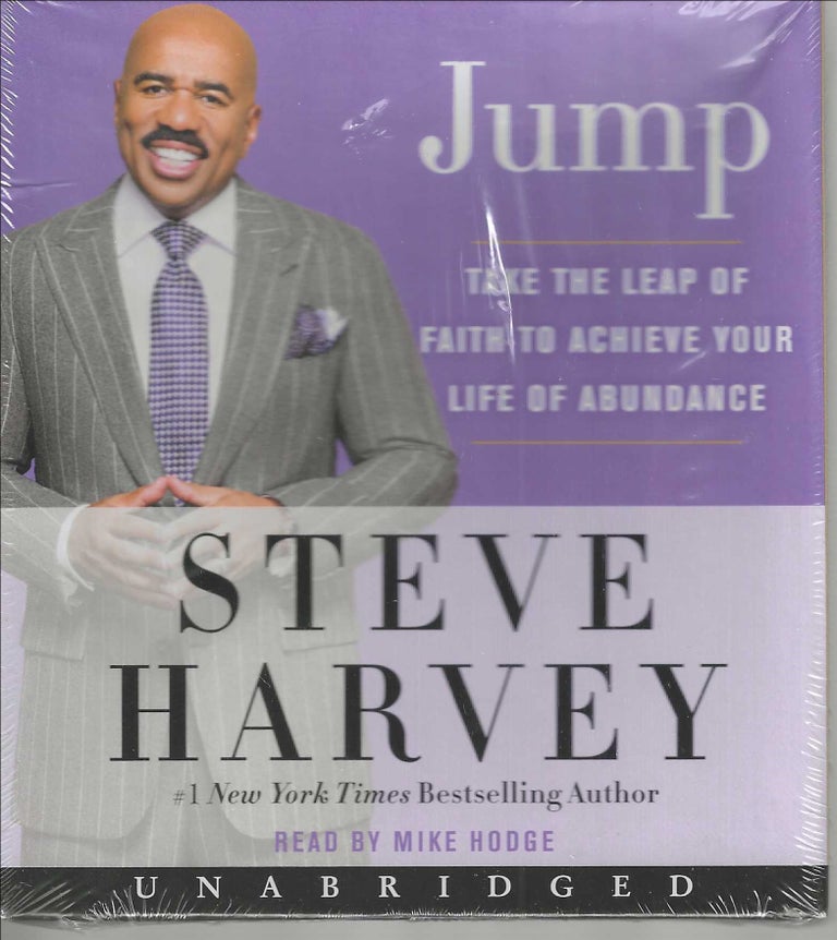 Item #12932 Jump Take the Leap of Faith to Achieve Your Life of Abundance. Steve Harvey.