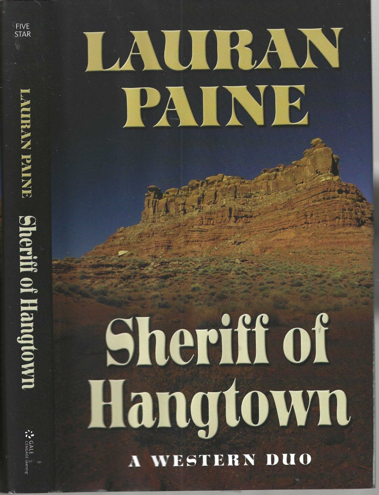 Item #13019 Outlaw's Hide-Out & Sheriff of Hangtown A Western Duo; Five Star Western Series. Lauran Paine.