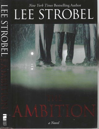 Item #13033 The Ambition. Lee Strobel