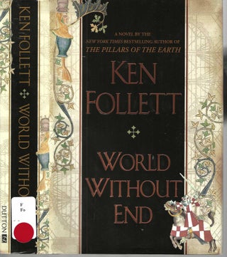 Item #13104 World Without End. Ken Follett
