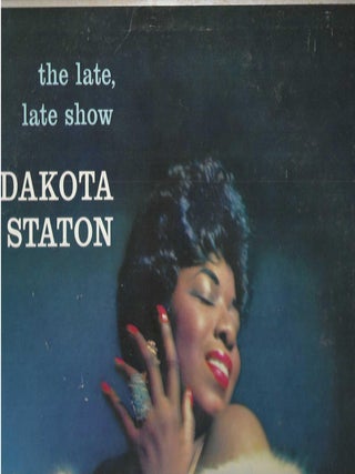 Item #13118 Dakota Staton The Late, Late Show