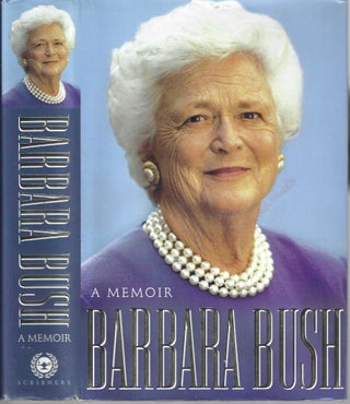 Item #13131 Barbara Bush; A Memoir. Barbara Bush