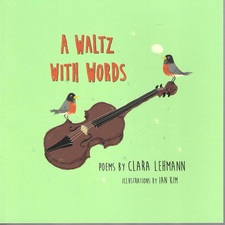 Item #13185 A Waltz With Words. Clara Lehmann.