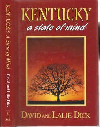Item #13210 Kentucky A State of Mind. David and Lalie Dick
