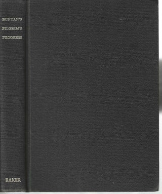 Item #13238 The Pilgrim's Progress From This World To That Which Is to Come. John Bunyan,...