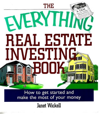 Item #13254 The Everything Real Estate Investing Book: How to get started and make the most of...