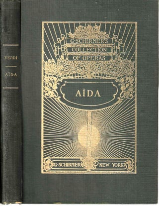 Item #13272 G. Schirmer's Collection of Operas: Aida. Giuseppe Verdi