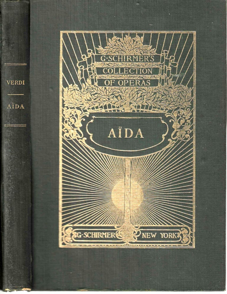 Item #13272 G. Schirmer's Collection of Operas: Aida. Giuseppe Verdi.