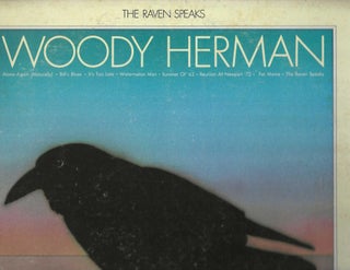 Item #13276 Woody Herman: The Raven Speaks