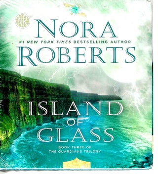 Item #13291 Island of Glass (The Guardians Trilogy #3). Nora Roberts