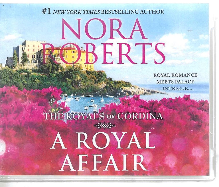 Item #13292 A Royal Affair (Cordina's Royal Family #1-2). Nora Roberts.