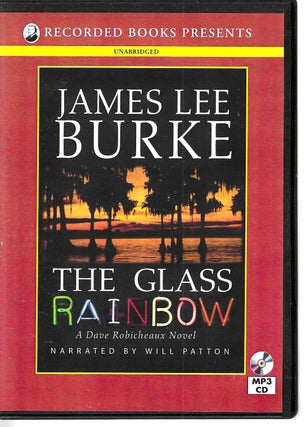 Item #13301 The Glass Rainbow (Dave Robicheaux #18). James Lee Burke