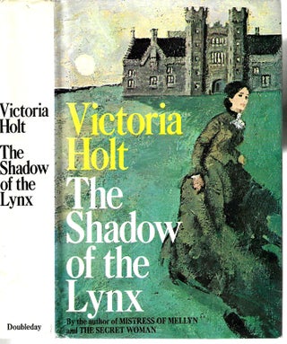 Item #13331 The Shadow of the Lynx. Victoria Holt, Eleanor Alice Burford Hibbert