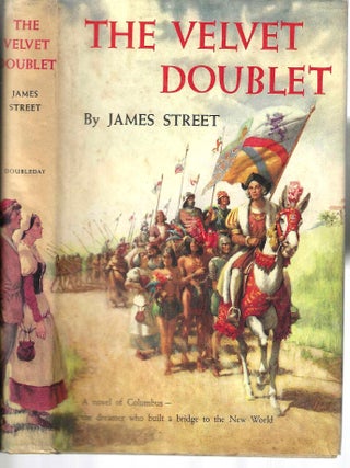The Velvet Doublet. James Street.