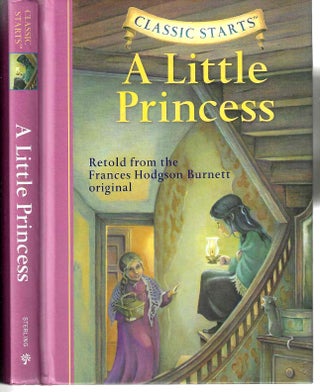Item #13360 A Little Princess (Frances Hodgson Burnett Original); Classic Starts. Tania Zamorsky