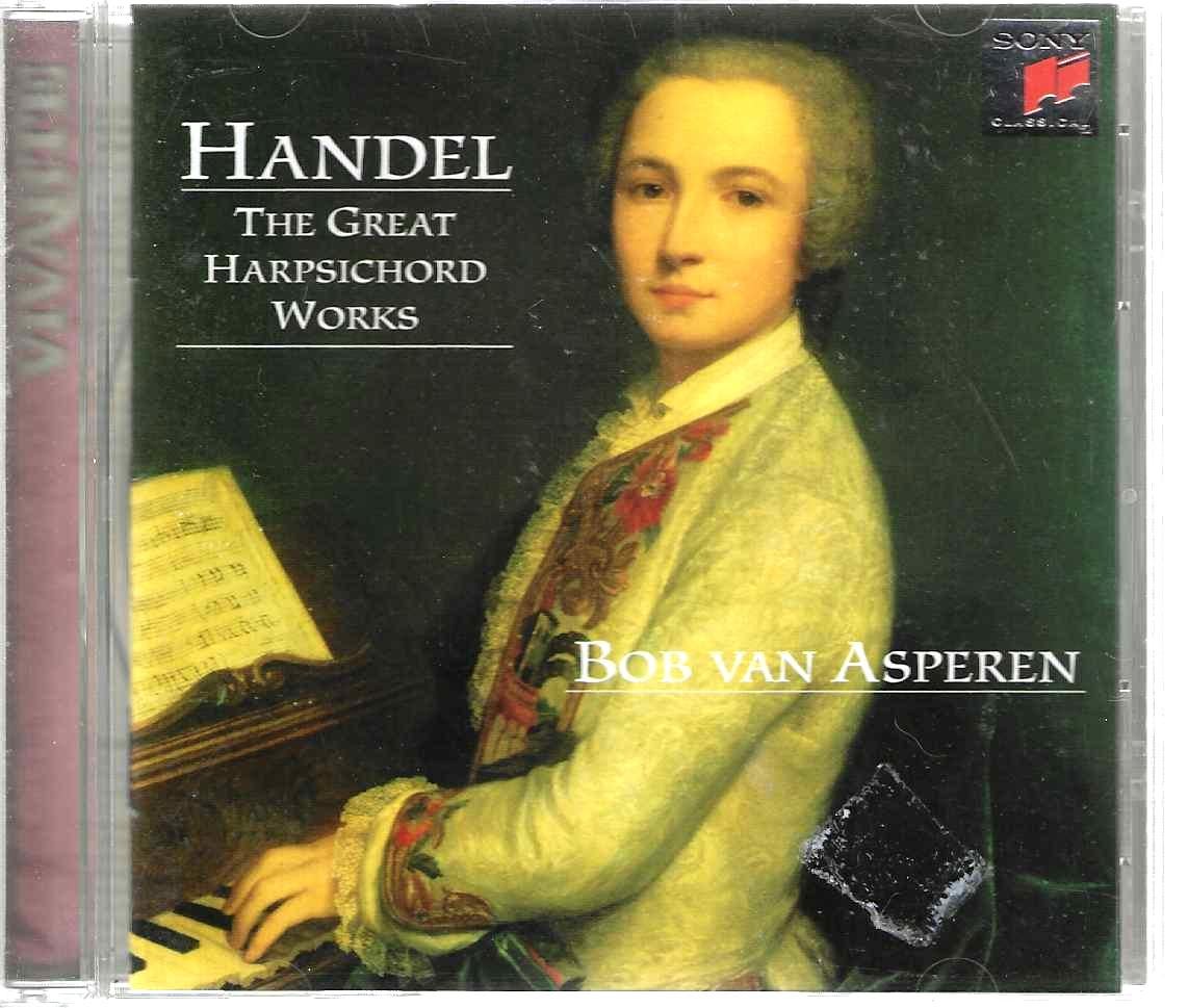 Works　Handel　Great　Harpsichord　Asperen　1685-1759　Van　The　Bob