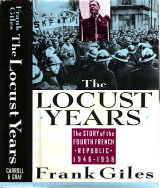Item #13386 The Locust Years. Frank Giles