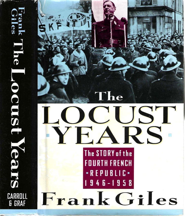 Item #13386 The Locust Years. Frank Giles.