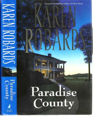 Item #13419 Paradise County. Karen Robards