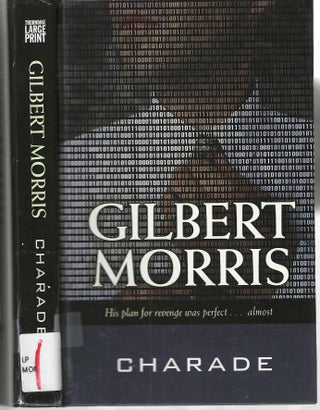 Item #13420 Charade. Gilbert Morris