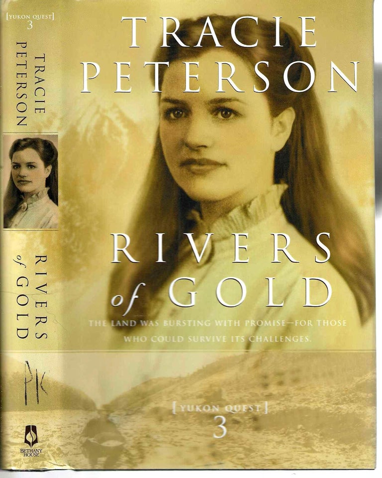 Item #13456 Rivers of Gold (Yukon Quest #3). Peterson.