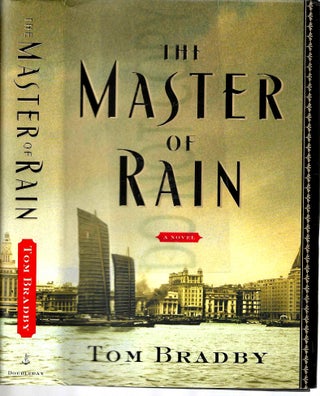 Item #13492 The Master of Rain. Tom Bradby