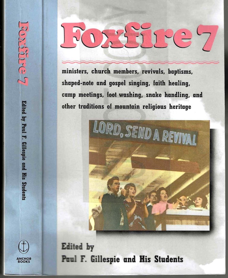 Item #13526 Foxfire 7 (The Foxfire Series #7). Eliot Wigginton.