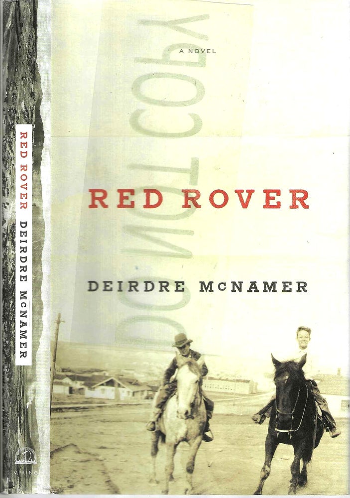 Item #13532 Red Rover. Deirdre McNamer.