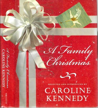 Item #13546 A Family Christmas. Caroline Kenedy