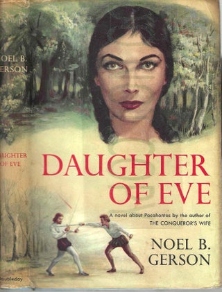 Item #13549 Daughter of Eve. Noel B. Gerson