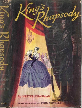 Item #13560 King's Rhapsody. Hester Chapman