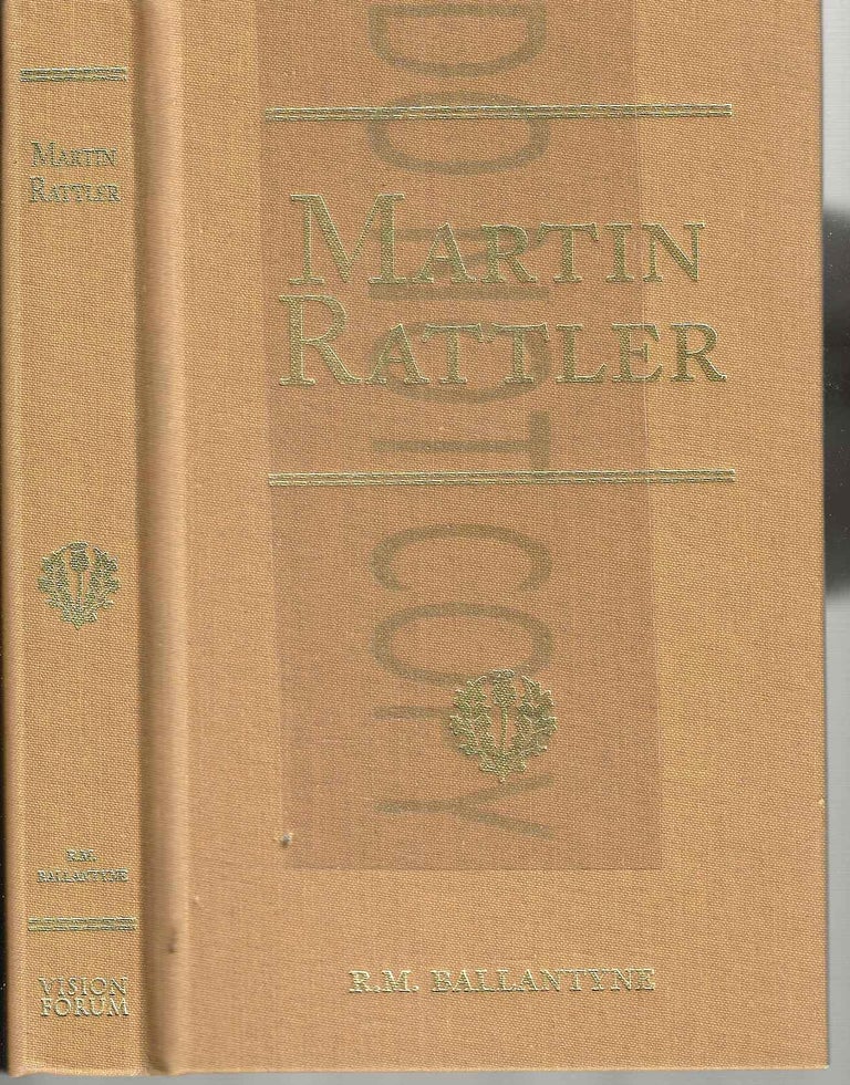 Item #13565 Martin Rattler: Adventures of a Boy in the Forests of Brazil. R. M. Ballantyne.