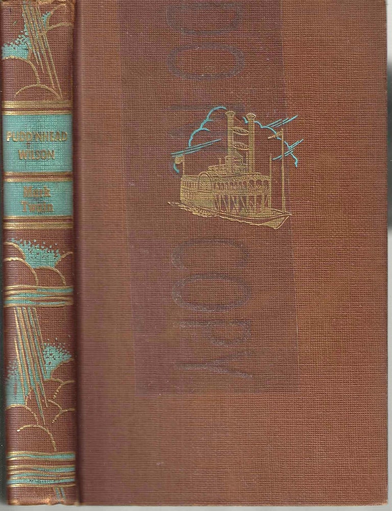 Item #13571 Pudd'nhead Wilson (and Those Extraordinary Twins). Samuel Clemens, Mark Twain.