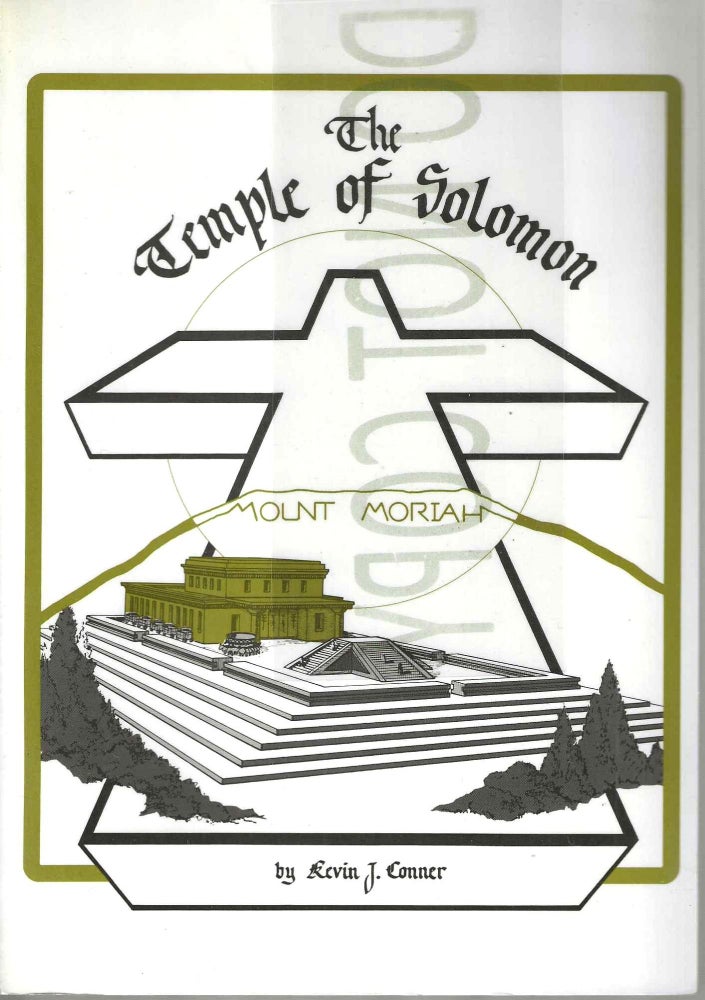 Item #13586 The Temple of Solomon. Kevin J. Conner.