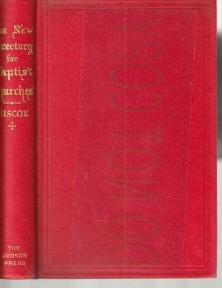 Item #13607 The New Directory for Baptist Churches. E. T. Hiscox