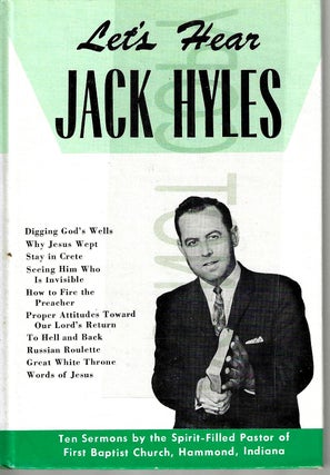 Item #13610 Let's Hear Jack Hyles. Jack Hyles