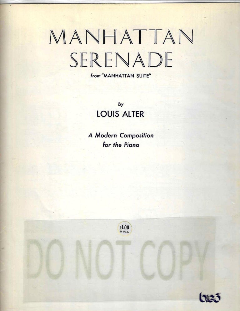 Item #13614 Manhattan Serenade. Louis Alter.