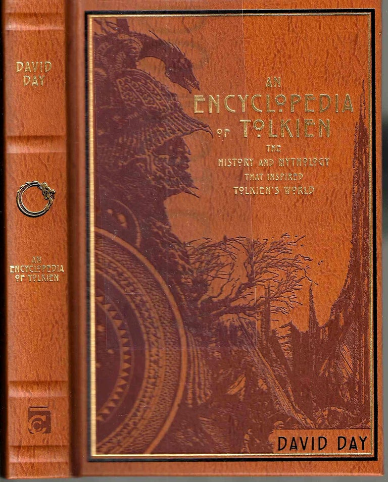 Item #13623 An Encyclopedia of Tolkien: The History and Mythology that Inspired Tolkien's World. David Day.