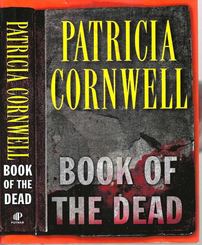 Item #13654 Book of the Dead (Scarpetta #15). Patricia Daniels Cornwell.