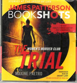 Item #13656 The Women's Murder Club Trial (Women's Murder Club #15.5). James Patterson, Maxine...
