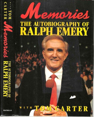 Item #13681 Memories: The Autobiography of Ralph Emery. Ralph Emery, Tom Carter