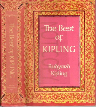 Item #13736 The Best of Kipling: Three Complete Books, Three Short Stories, Barrack-Room Ballads....