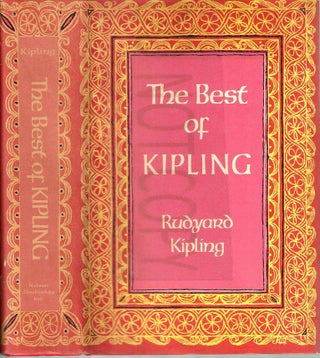 Item #13736 The Best of Kipling: Three Complete Books, Three Short Stories, Barrack-Room Ballads....