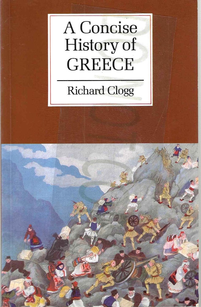 Item #13738 A Concise History of Greece (Cambridge Concise History Series). Richard Clogg.