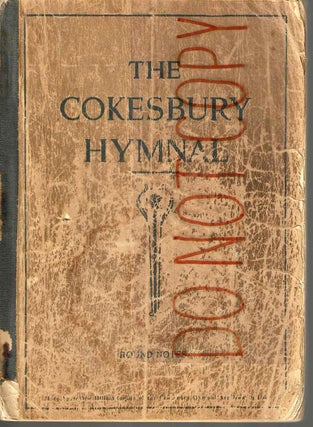 Item #13796 The Cokesbury Hymnal: For General Use in Religious Meetings. Harold Hart Todd