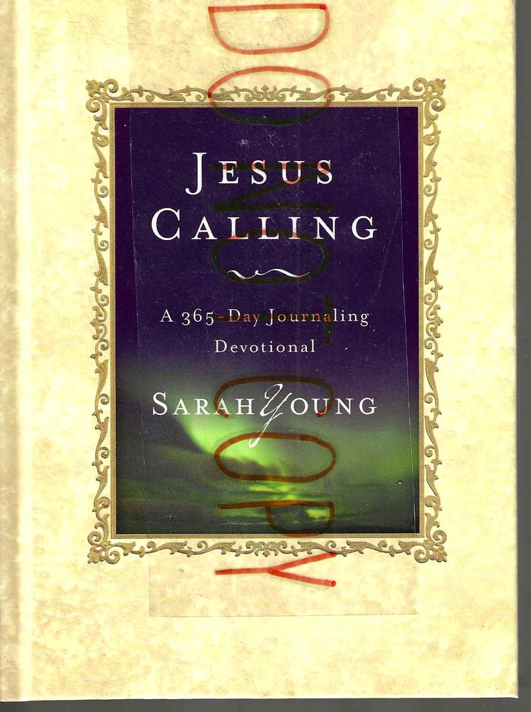Item #13836 Jesus Calling: A 365 - Day Journaling Devotional. Sarah Young.