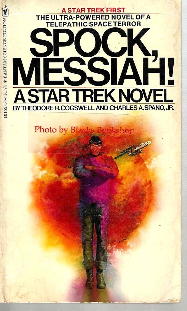 Item #13879 Spock, Messiah! Theodore R. Cogswell, Charles A. Jr Spano.