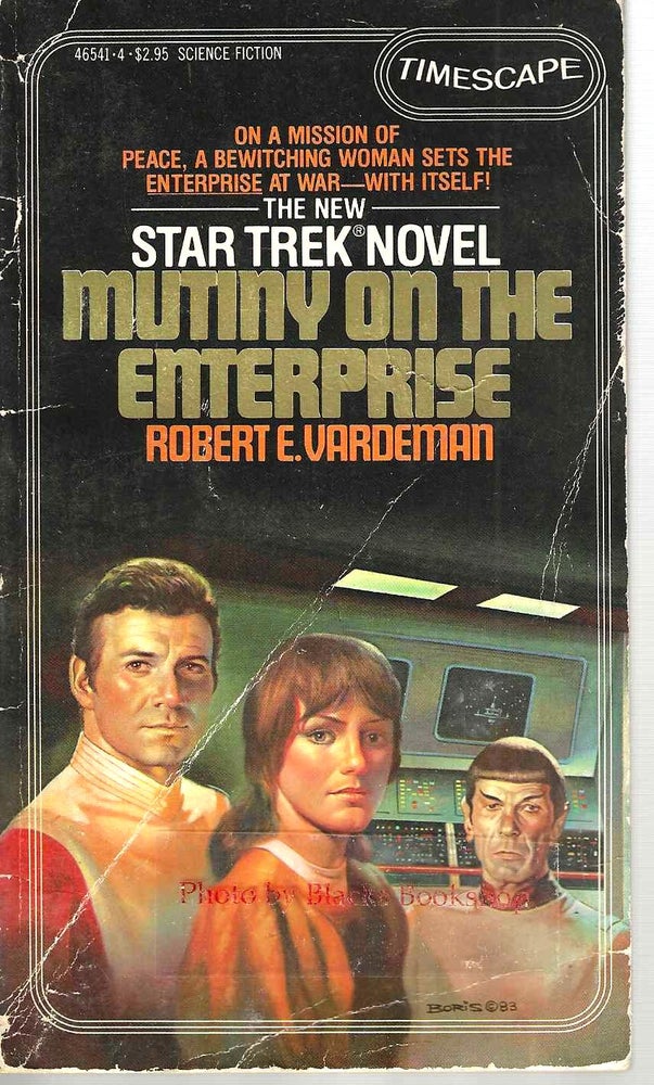 Item #13883 Mutiny on the Enterprise (Star Trek: The Original Series #12). Robert E. Vardeman.